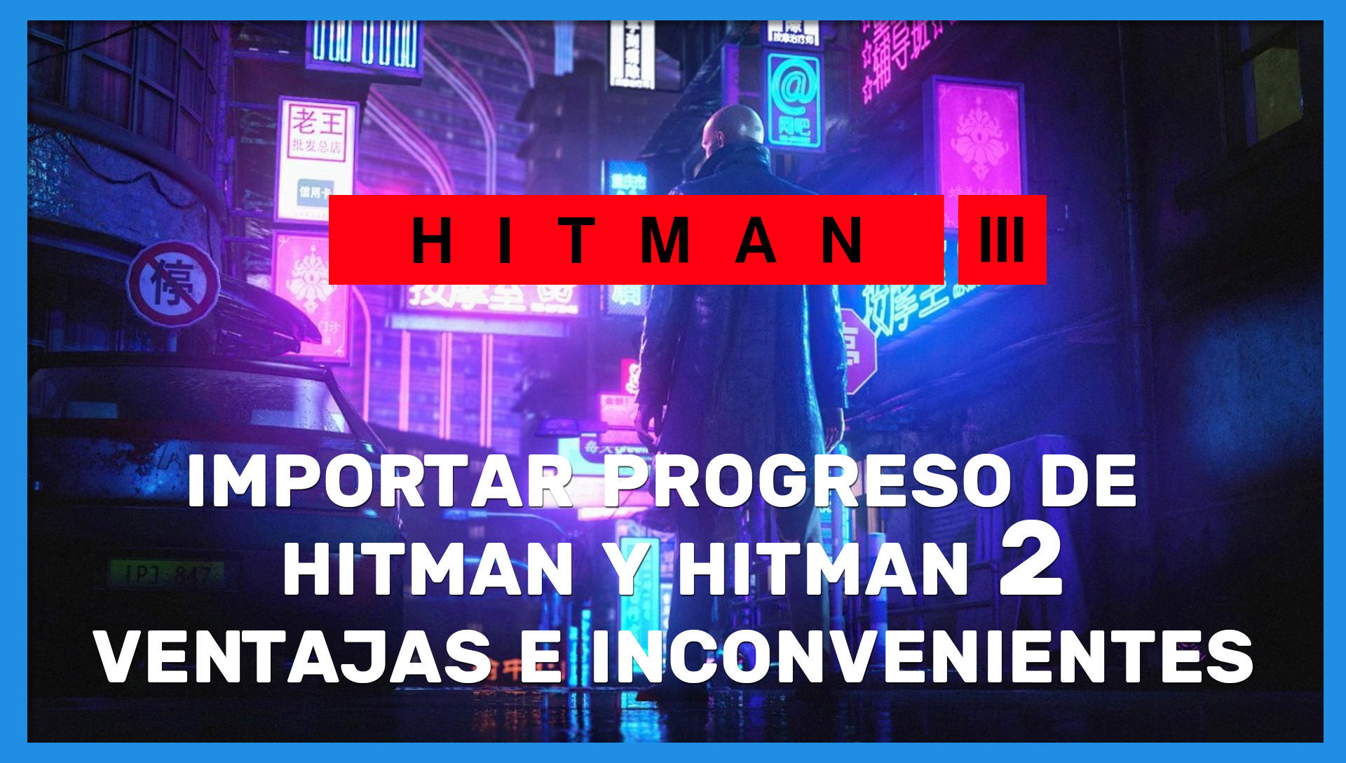 Hitman 3 será lançado com 6 locais e importará save de Hitman 2