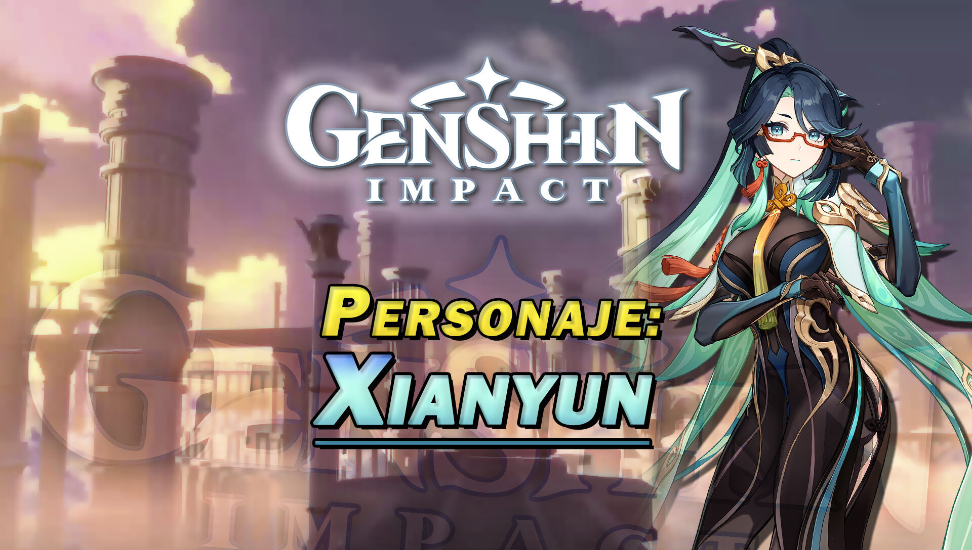 Xianyun en Genshin Impact: Cómo conseguirla y habilidades