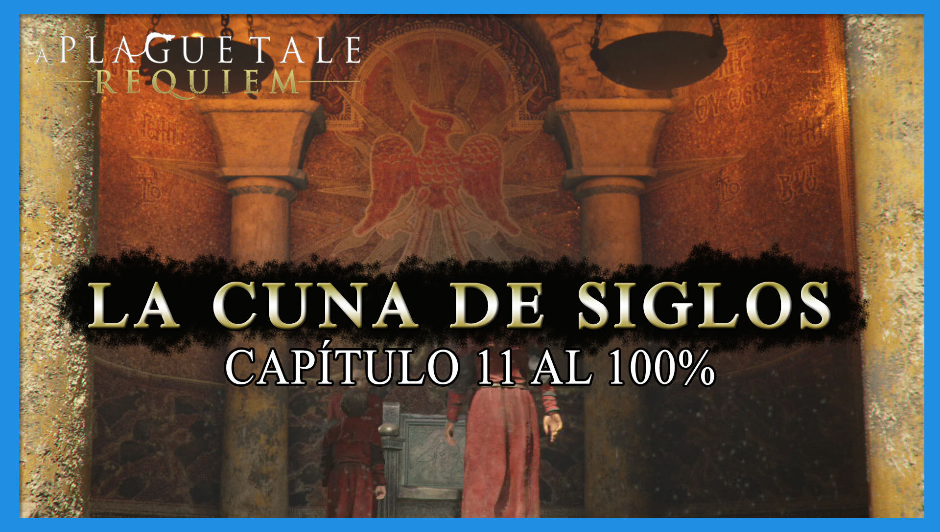 Capítulo 13 al 100% en A Plague Tale: Requiem