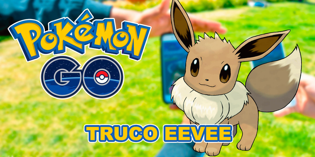 Como pegar todas as evoluções de Eevee no Pokémon Go 