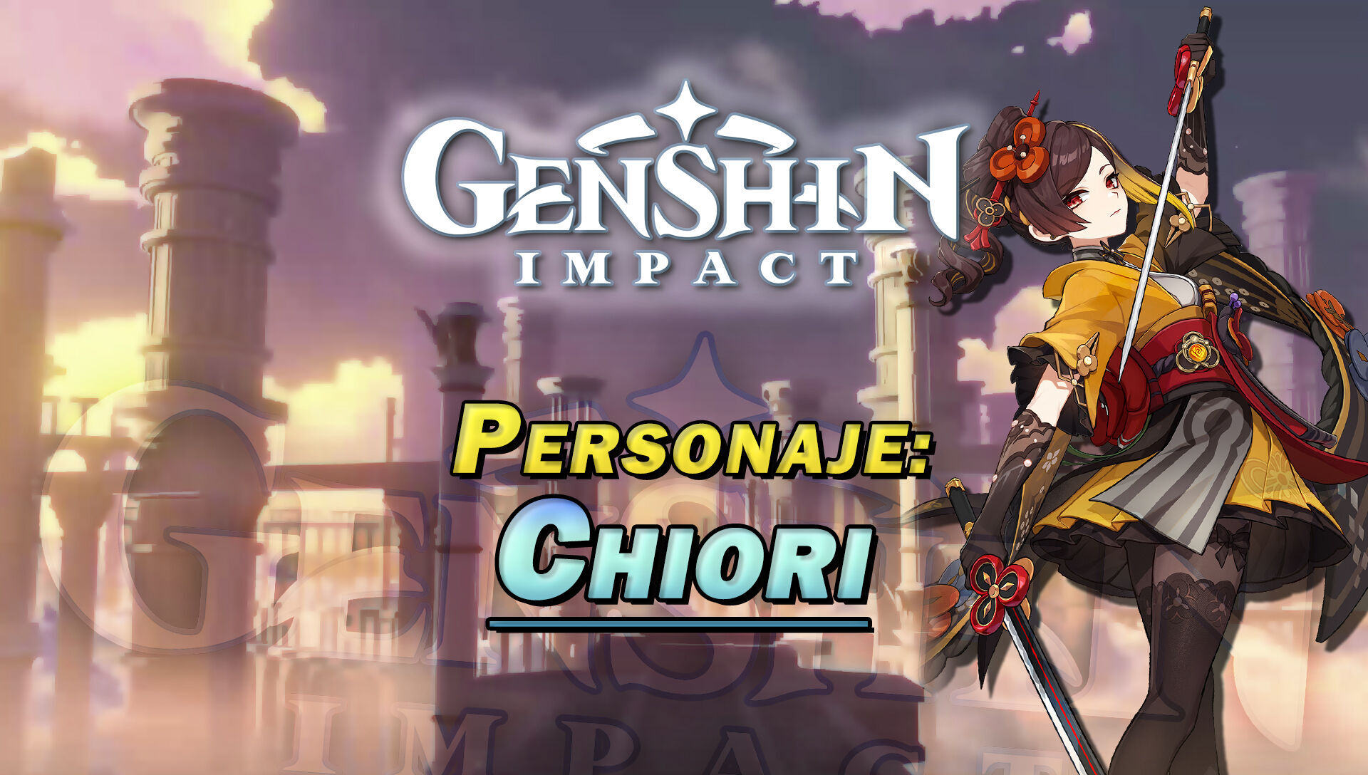 Chiori en Genshin Impact: Cómo conseguirla y habilidades
