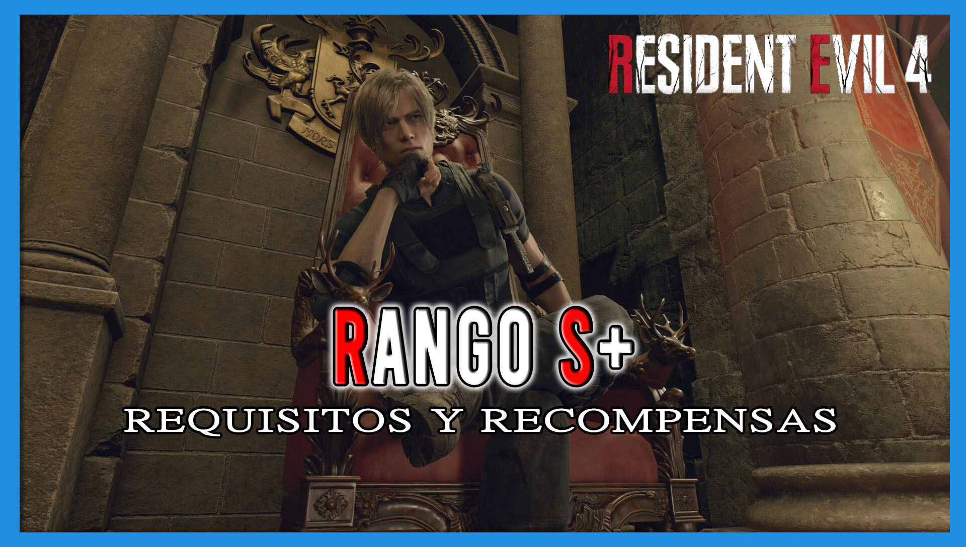 Rango S+ en Resident Evil 4 Remake: Requisitos y recompensas