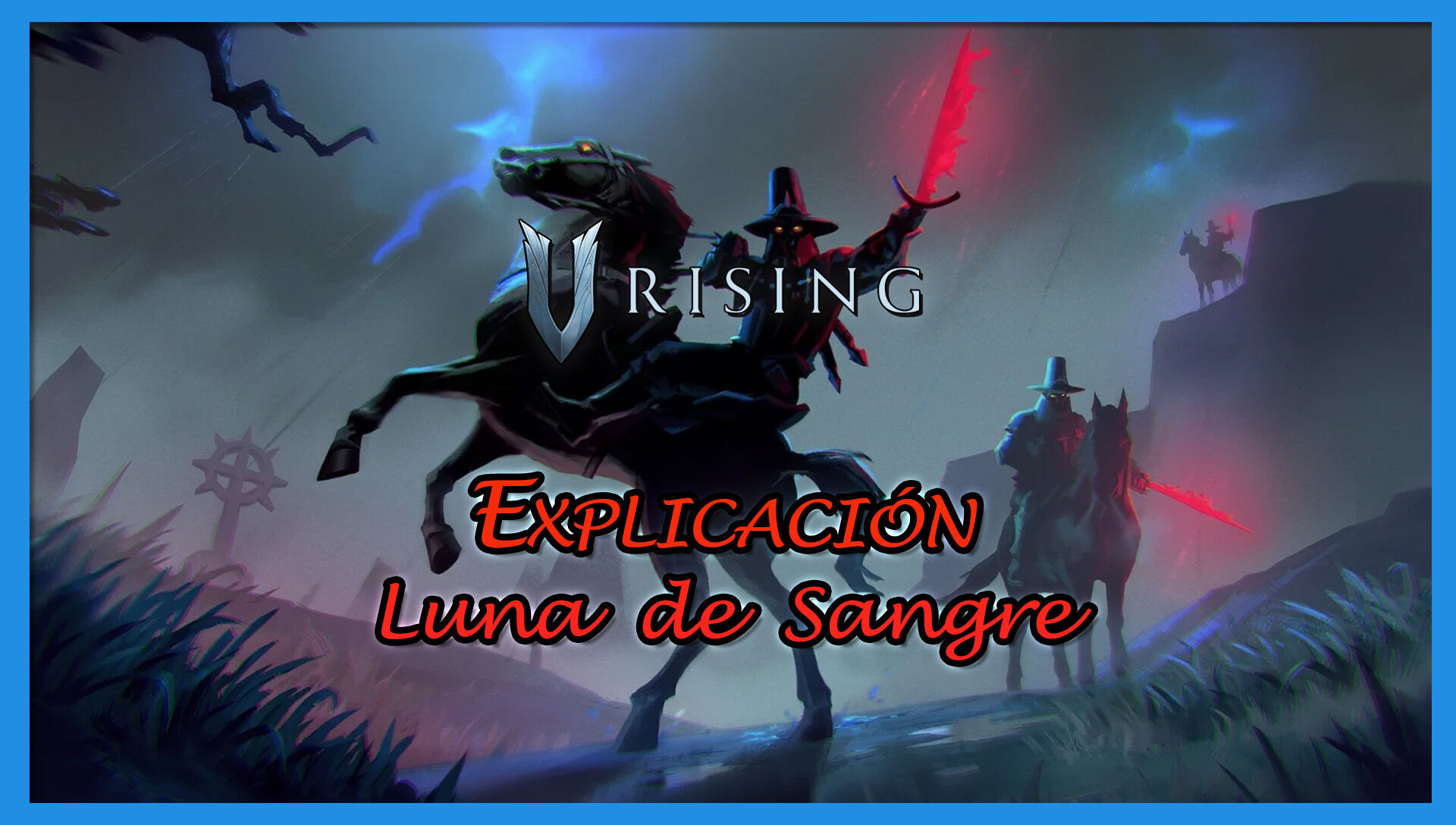 Luna de sangre en V Rising: Cuándo sucede, efectos y cómo aprovecharla