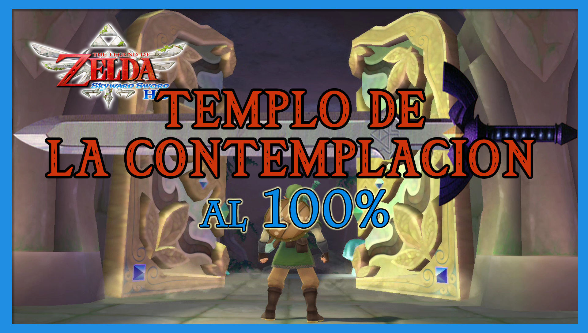 Guía The Legend of Zelda: Skyward Sword HD (Nintendo Switch)