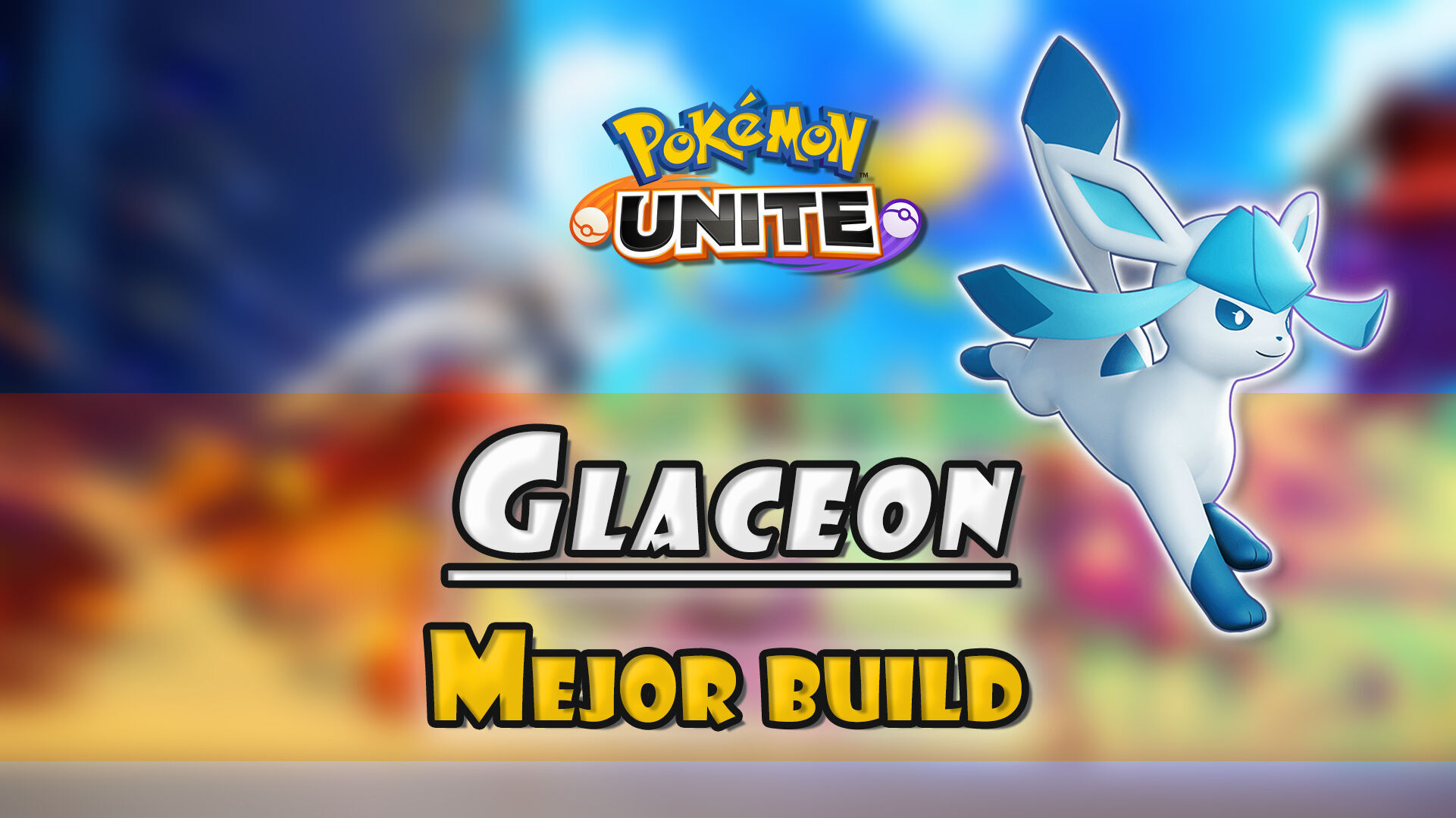 pokemon unite glaceon build