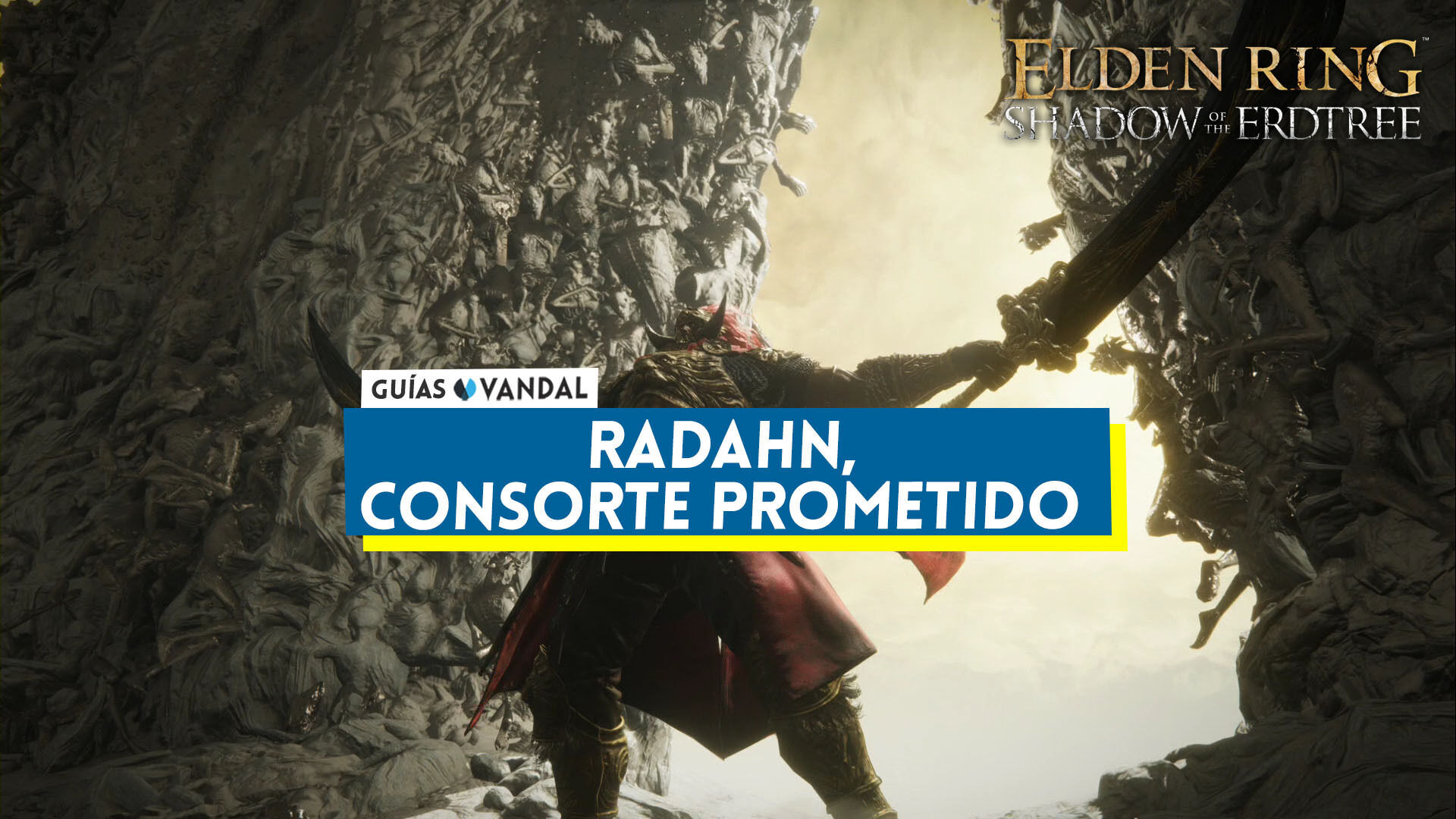 Radahn, consorte prometido y cómo derrotarle en Elden Ring: Shadow of the  Erdtree