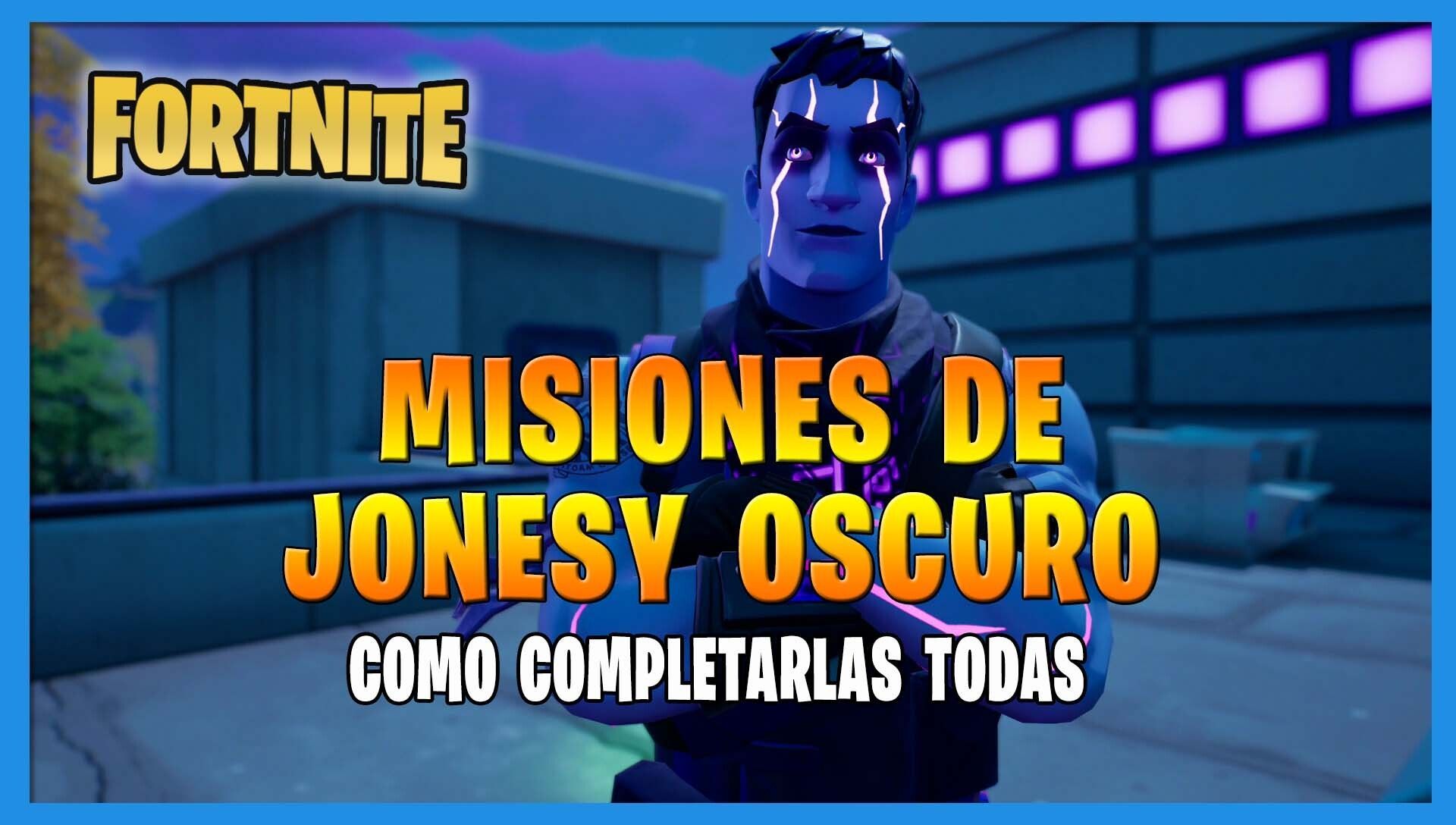 Fortnite T8: TODAS las misiones de Jonesy Oscuro y cómo completarlas