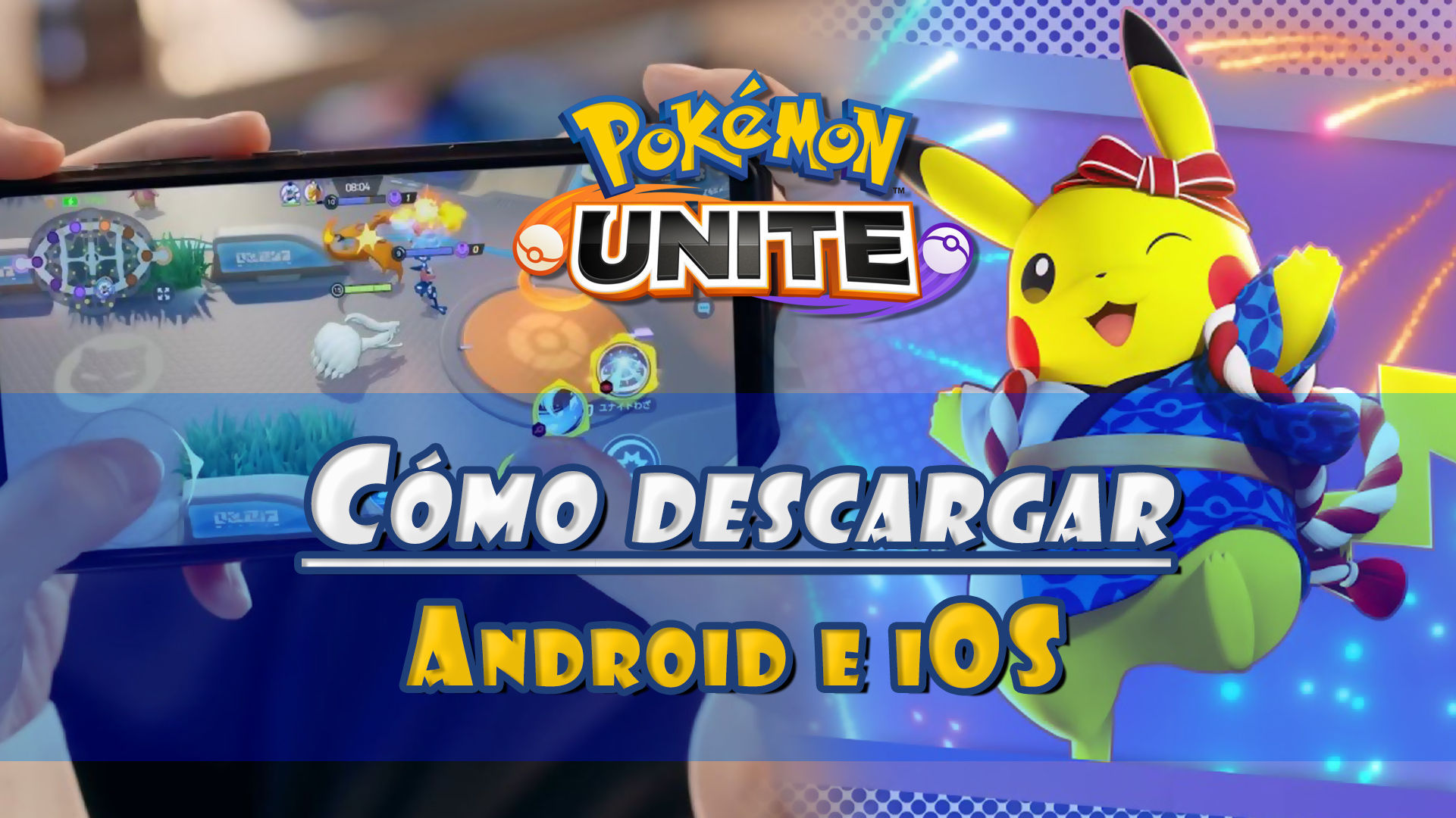 Como baixar Pokémon UNITE no celular Android ou iPhone (iOS)