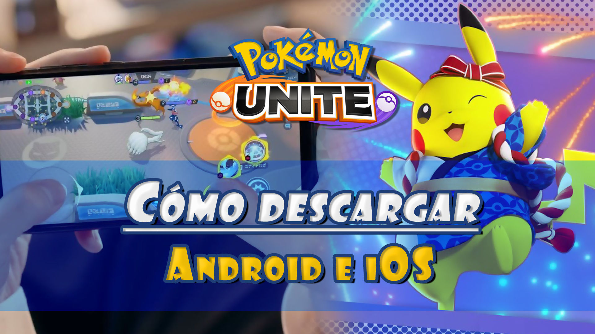 Pokémon Unite: cómo descargarlo gratis en Nintendo Switch