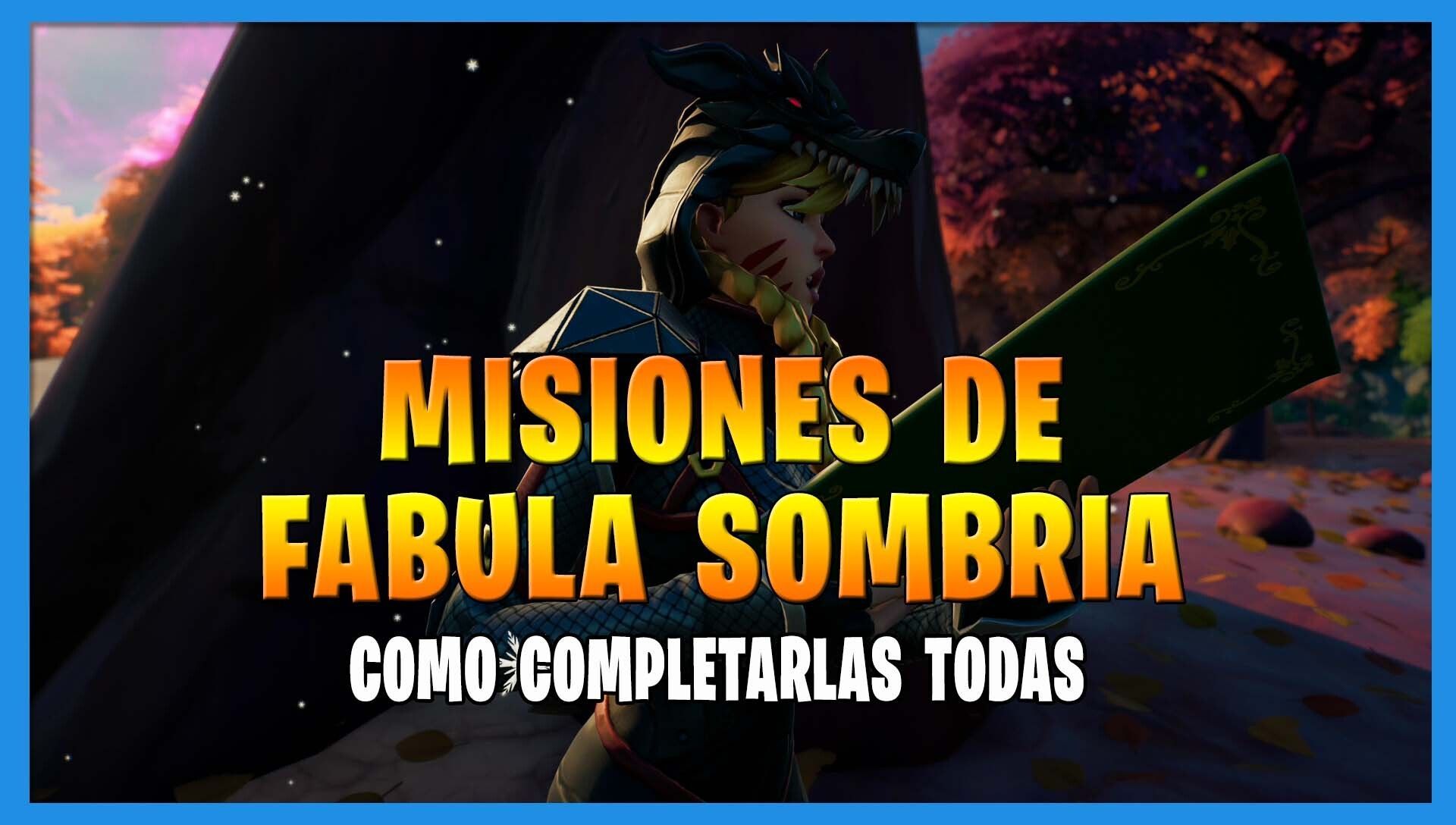 Fortnite T8: TODAS las misiones de Fábula Sombría y cómo completarlas