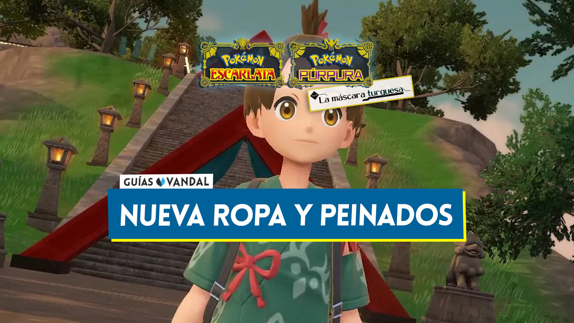 Pokémon La máscara turquesa: Cómo desbloquear la nueva ropa y peinados  exclusivos