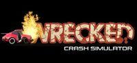 Portada oficial de Wrecked Crash Simulator para PC