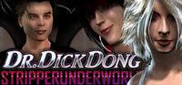 Portada oficial de Dr Dick Dong: Stripper Underworld para PC