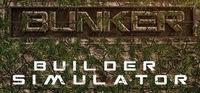 Portada oficial de Bunker Builder Simulator para PC