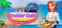 Portada oficial de Claire's Cruisin' Cafe: High Seas Cuisine para PC