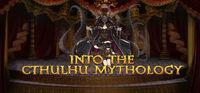 Portada oficial de INTO THE CTHULHU MYTHOLOGY para PC