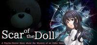 Portada oficial de Scar of the Doll: A Psycho-Horror Story about the Mystery of an Older Sister para PC