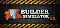 Portada oficial de Builder Simulator VR para PC