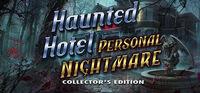 Portada oficial de Haunted Hotel: Personal Nightmare Collector's Edition para PC