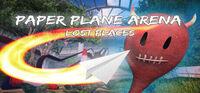 Portada oficial de Paper Plane Arena - Lost Places para PC