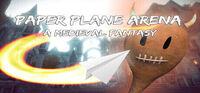 Portada oficial de Paper Plane Arena - A Medieval Fantasy para PC