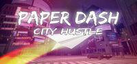Portada oficial de Paper Dash - City Hustle para PC