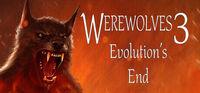 Portada oficial de Werewolves 3: Evolution's End para PC