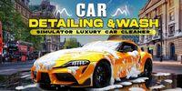 Portada oficial de Car Detailing & Wash Simulator : Luxury Car Cleaner para Switch