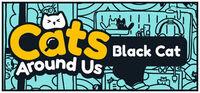 Portada oficial de Cats Around Us: Black Cat para PC