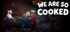 Portada oficial de de We Are So Cooked para PC