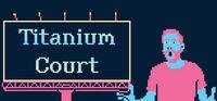 Portada oficial de Titanium Court para PC