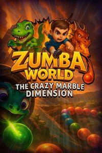Portada oficial de Zumba World - The Crazy Marble Dimension para Xbox Series X