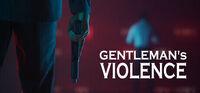 Portada oficial de Gentleman's Violence para PC