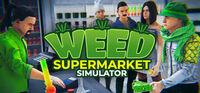 Portada oficial de Weed Supermarket Simulator para PC