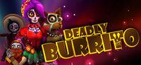 Portada oficial de Deadly Burrito para PC