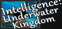 Portada oficial de Intelligence: Underwater Kingdom para PC
