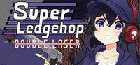 Portada oficial de Super Ledgehop: Double Laser para PC