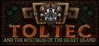 Portada oficial de de Toltec and the Mysteries of the Secret Island para PC