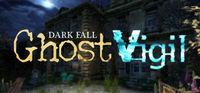 Portada oficial de Dark Fall: Ghost Vigil para PC