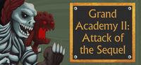 Portada oficial de Grand Academy II: Attack of the Sequel para PC
