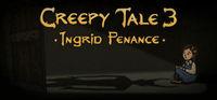 Portada oficial de Creepy Tale 3: Ingrid Penance para PC