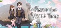 Portada oficial de The Piano That Stops Time para PC