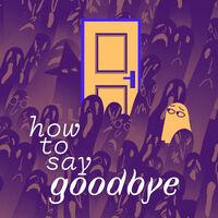 Portada oficial de How To Say Goodbye para Switch