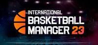 Portada oficial de International Basketball Manager 23 para PC
