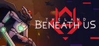 Portada oficial de The Land Beneath Us para PC