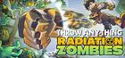 Portada oficial de de Throw Anything : Radiation Zombies para PC