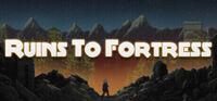 Portada oficial de Ruins To Fortress para PC