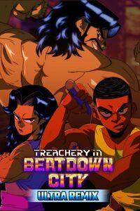 Portada oficial de Treachery in Beatdown City: Ultra Remix para Xbox One