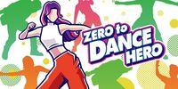 Portada oficial de Zero to Dance Hero para Switch