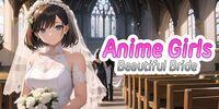 Portada oficial de Anime Girls: Beautiful Bride para Switch